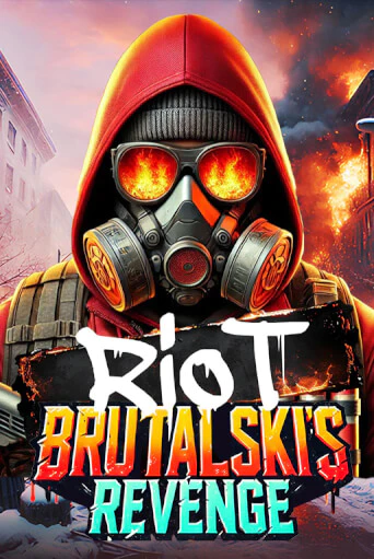 Riot Brutalski’s Revenge
